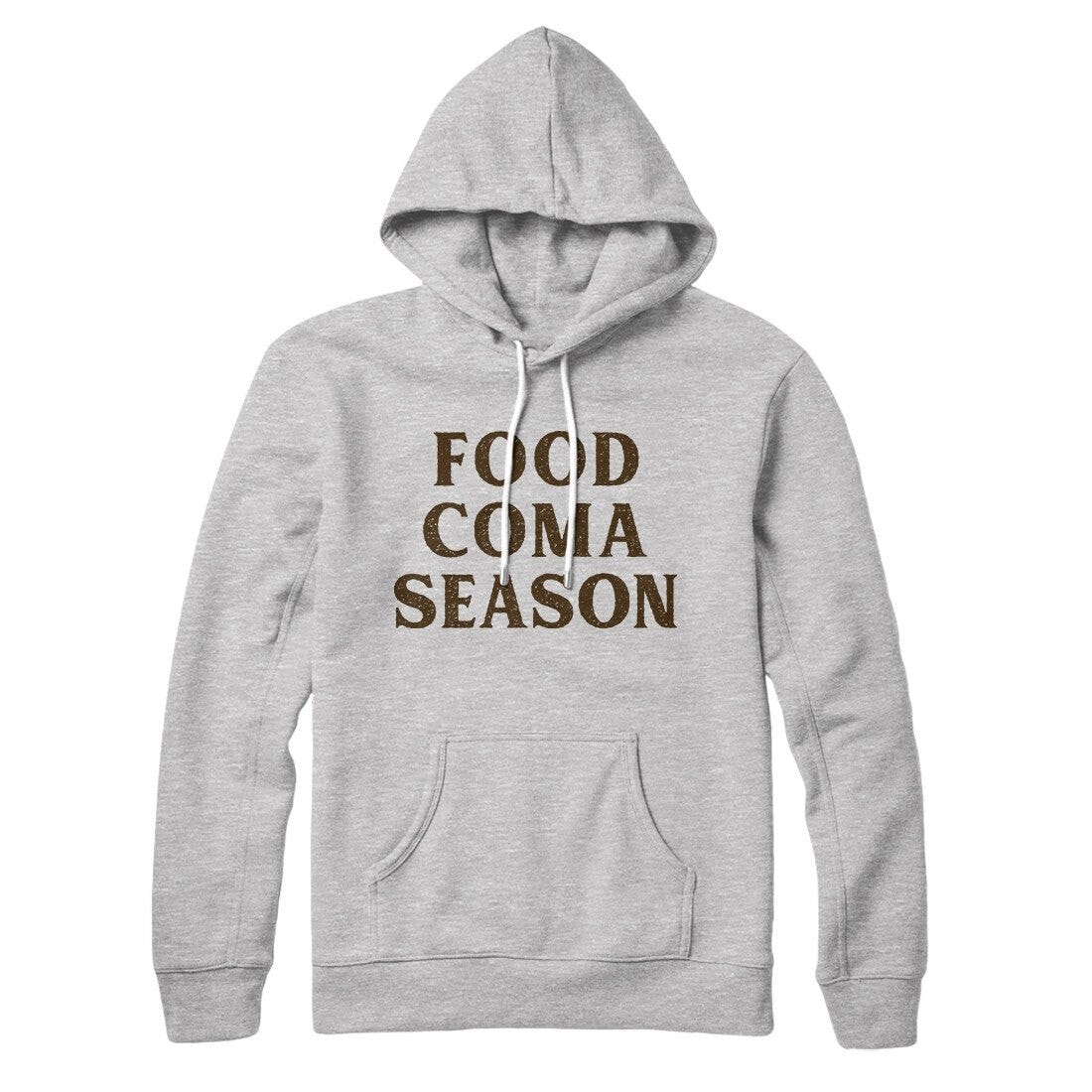 Food Coma Season Unisex Pullover Hoodie - Cotton Polyester Loose Fit Hood Kangaroo Pocket