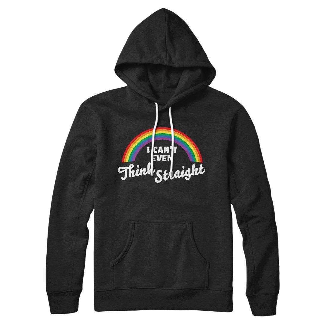 I Can't Even Think Straight Unisex Cotton Polyester Pullover Hoodie with Kangaroo Pocket