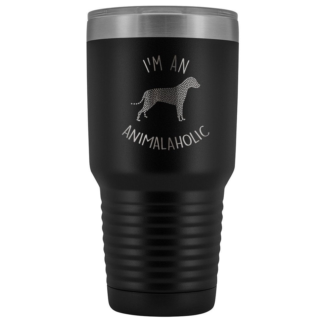 I'm an animalaholic 30oz Vacuum Tumbler